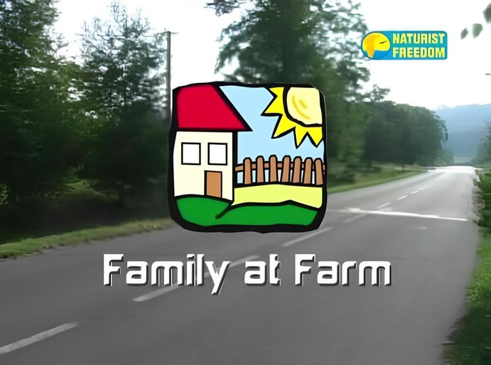 Naturist Freedom: Family at Farm - Nudity helps one better understand oneself and ones feelings