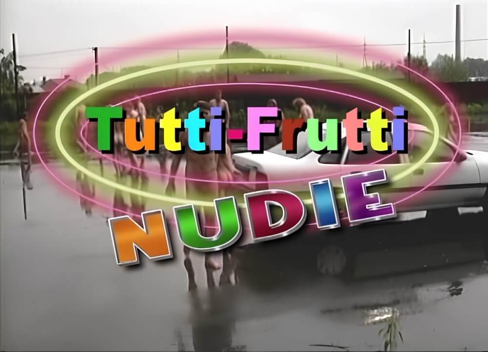 Tutti Frutti Nudie - Nudism is often equated with naturism